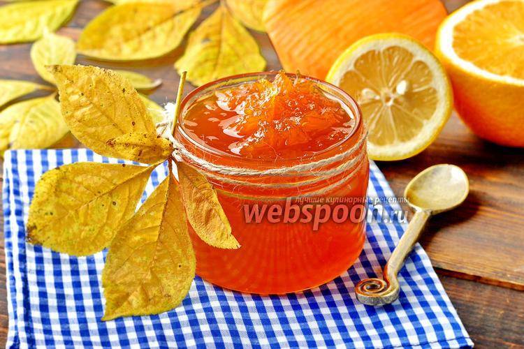 Рецепты полезного джема из тыквы с апельсином и лимоном